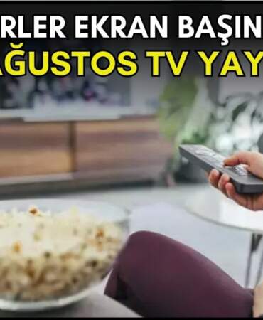Dizi severler için son saatler! Akşam ne izleyeceğinizi düşünüyorsanız bu listeye göz atın: İşte 30 Ağustos TV yayın akışı