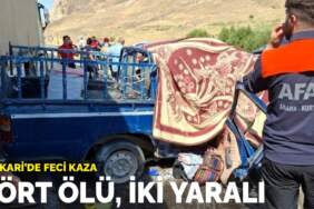 Hakkari’de feci kaza: Dört ölü, iki yaralı