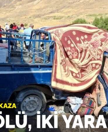 Hakkari’de feci kaza: Dört ölü, iki yaralı