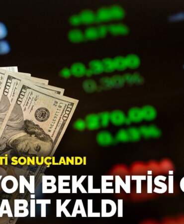 ForInvest anketi sonuçlandı: Enflasyon beklentisi geriledi, dolar sabit kaldı