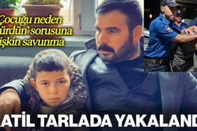 Baba ve 11 Yaşındaki Çocuğun Katili Yakalandı: ‘Neden Öldürdün’ Sorusuna Pişkin Savunma