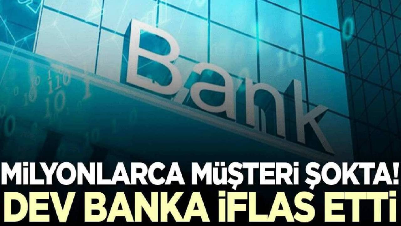 Dev Banka Kepenkleri İndirdi! İflasın Ardından Yüzlerce Müşterisinin Borçlarını Tek Kalemle Sildi