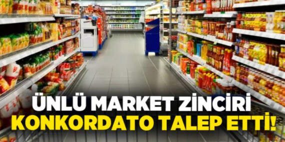 Türkiye’de Hızla Büyümüştü: Dev Market Zinciri Konkordato İlan Etti! 13 Şubesi Kapanacak