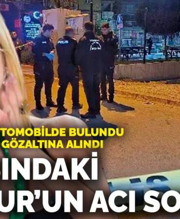 Mersin’de korkunç olay! 16 yaşındaki Hiranur otomobilde silahla vurulmuş halde ölü bulundu