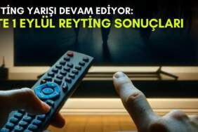 Kanalların rekabeti bitmek bilmiyor! Yaz geldi ama yarış devam ediyor: İşte 1 Eylül reyting sonuçları