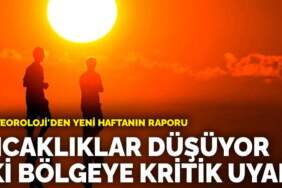 Nihayet sevindiren haber geldi! O illerde sıcaklıklar tek tek düşecek