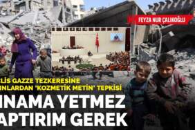 Meclis Gazze tezkeresine aydınlardan ‘kozmetik metin’ tepkisi: Kınama yetmez yaptırım gerek