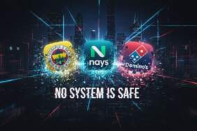 Fenerbahçe, İş Bankası, Domino’s Pizza’ya siber saldırı! ‘No system is safe’ bildirimi ne anlama geliyor?