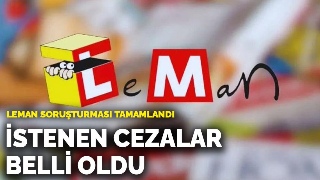 Leman soruşturması tamamlandı: Dergi yöneticileri ve karikatür sahibine hapis talebi
