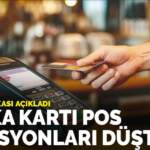 Merkez bankası açıkladı: Banka kartı POS komisyonları düştü