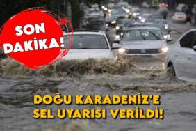SON DAKİKA: Doğu Karadeniz’e sel uyarısı! Öğleden sonra başlayacak yarın gün boyu sürecek