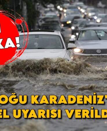 SON DAKİKA: Doğu Karadeniz’e sel uyarısı! Öğleden sonra başlayacak yarın gün boyu sürecek