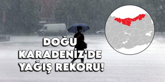 Doğu Karadeniz’de yağış rekoru: Rize, Trabzon ve Giresun’da yaşam durdu
