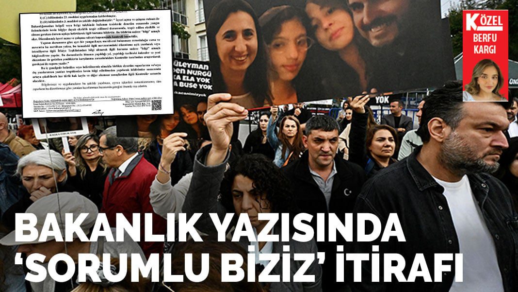 Bakanlık yazısında ‘Sorumlu biziz’ itirafı