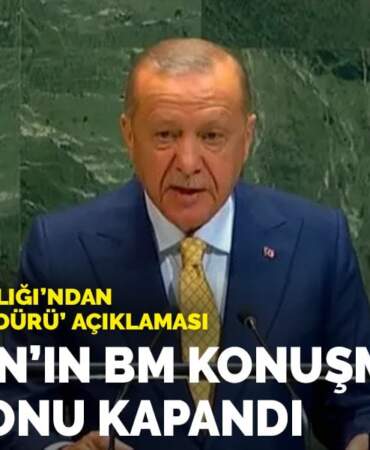 Erdoğan’ın BM konuşmasında mikrofonu kapandı