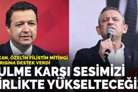 Arıkan, Özel’in Filistin mitingi çağrısına destek verdi: Zulme karşı sesimizi birlikte yükselteceğiz