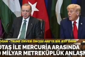 Erdoğan – Trump zirvesi öncesi ABD’ye bir jest daha: BOTAŞ ile Mercuria arasında 70 milyar metreküplük anlaşma
