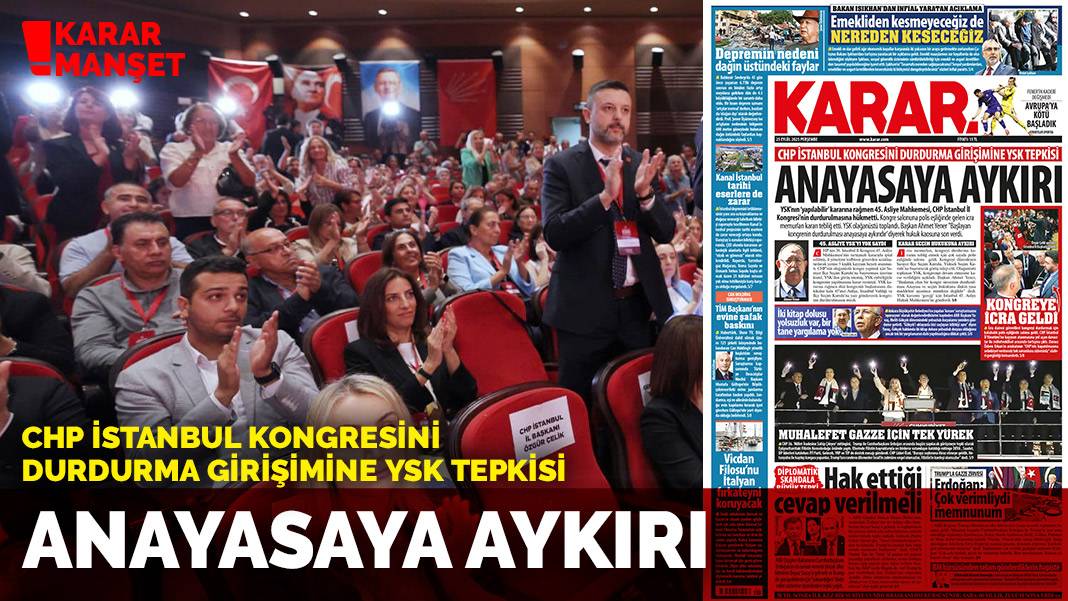 CHP İstanbul kongresini durdurma girişimine YSK tepkisi: Anayasaya aykırı