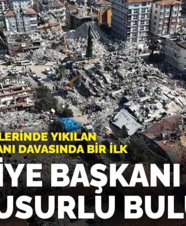 6 Şubat depremlerinde yıkılan Özyurt Apartmanı davasında bir ilk: Belediye başkanı asli kusurlu bulundu