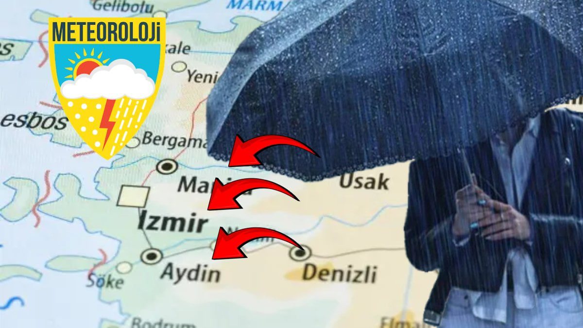Şemsiyelerinizi hazırlayın! Nihayet yağış geliyor: Meteoroloji’den İzmir, Manisa ve Aydın için kuvvetli yağış uyarısı