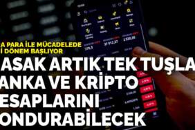 Kara para ile mücadelede yeni dönem başlıyor: MASAK artık tek tuşla banka ve kripto hesaplarını dondurabilecek