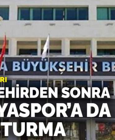 Antalya Büyükşehir Belediyesi soruşturmasında Antalyaspor’a arama: 20 gözaltı kararı