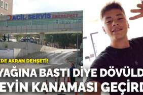 Lisede akran dehşeti! Ayağına bastığı için dövüldü beyin kanaması geçirdi
