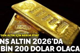 Altın 2026’da 4 bin 200 dolar olacak: UBS’den altın için rekor fiyat
