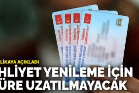 Yerlikaya açıkladı: Ehliyet yenileme için süre uzatılmayacak