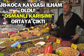 Zeytin kavgası esnafa ilham oldu! Hepsini karıştırdı “Osmanlı karışımı” yaptı: Kilosunu 160 liradan satıyor