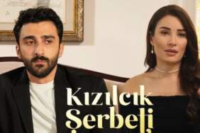 Kızılcık Şerbeti’ne iki oyuncu daha veda ediyor