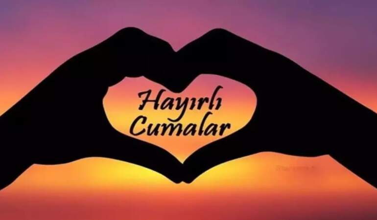 En çok beğeni alan Whatsapp ve SMS’den gönderilebilecek eşler için Cuma mesajları!