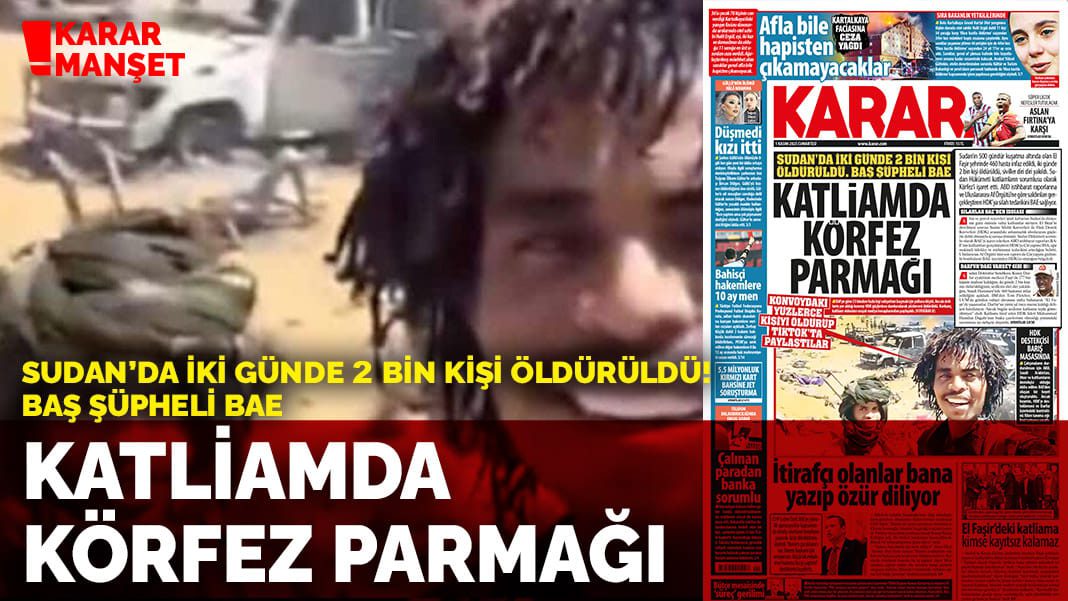 Katliamda Körfez parmağı: Sudan’da iki günde 2 bin kişi öldürüldü! Baş şüpheli BAE