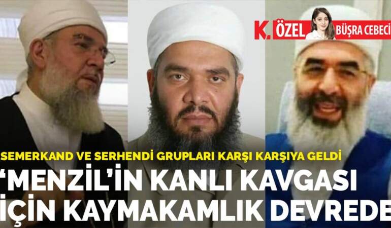 ‘Menzil’in kanlı kavgası için kaymakamlık devrede