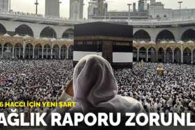 2026 haccı için yeni şart: Sağlık raporu zorunlu