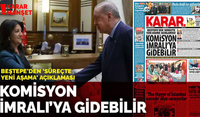 Beştepe’den ‘süreçte yeni aşama’ açıklaması’: Komisyon İmralı’ya gidebilir