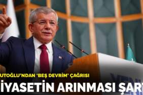 Davutoğlu’ndan “beş devrim” çağrısı: Siyasetin arınması şart