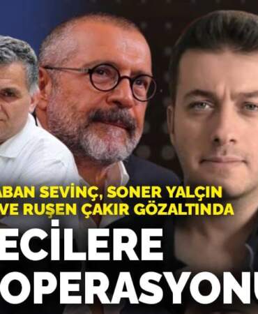 Gazetecilere şafak operasyonu: Yavuz Oğhan, Şaban Sevinç, Soner Yalçın, Batuhan Çolak ve Ruşen Çakır gözaltında