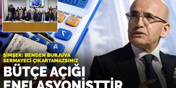 Şimşek: Benden burjuva sermayeci çıkartamazsınız
