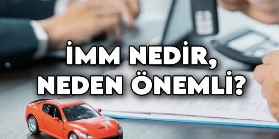 Araç sahipleri dikkat! Sigortanız eksik kalabilir: İMM nedir, neden önemli? 