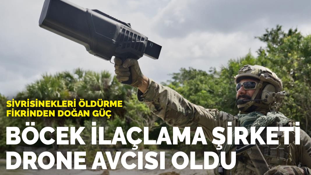 Sivrisinekleri öldürme fikrinden doğan güç: Böcek ilaçlama şirketi drone avcısı oldu