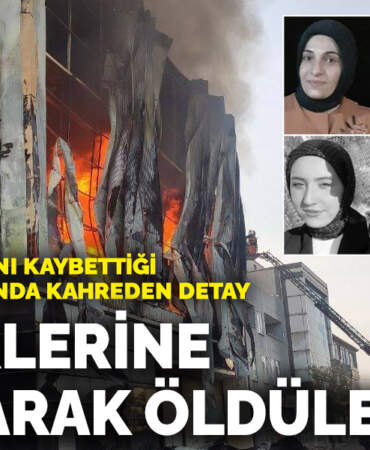 6 kişinin hayatını kaybettiği fabrika faciasında kahreden detay! Birbirlerine sarılarak öldüler