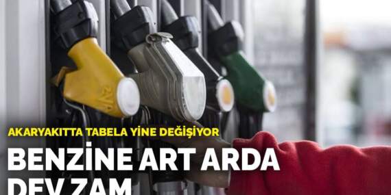 Son dakika! Benzine art arda dev zam: Akaryakıtta tabela yine değişiyor
