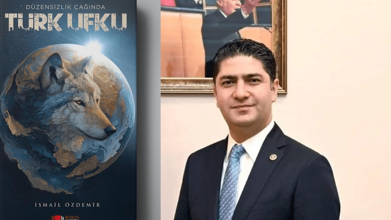 MHP’li Özdemir’in Yeni Kitabı Çıktı: ‘Düzensizlik Çağında Türk Ufku’