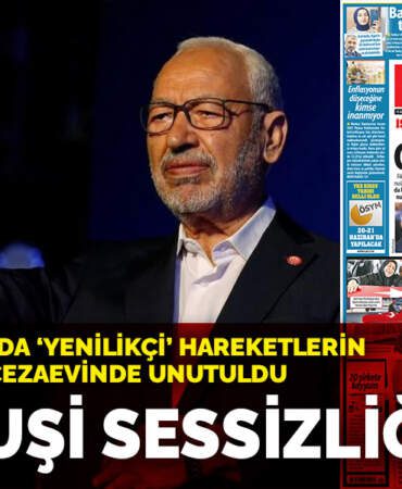 İslam dünyasında ‘yenilikçi’ hareketlerin ilham kaynağı cezaevinde unutuldu: Gannuşi sessizliği