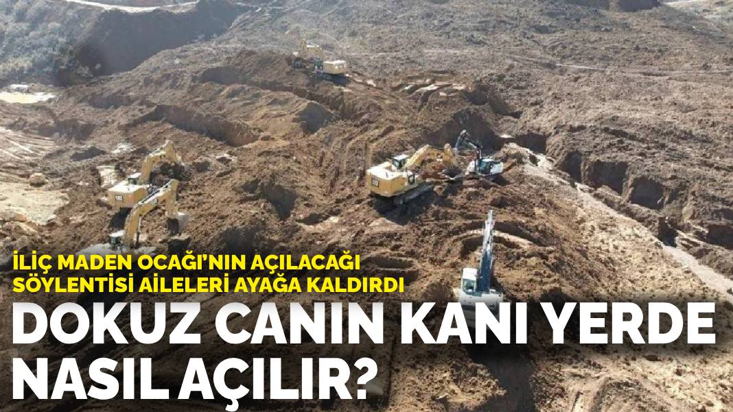 İliç Maden Ocağı’nın açılacağı söylentisi aileleri ayağa kaldırdı