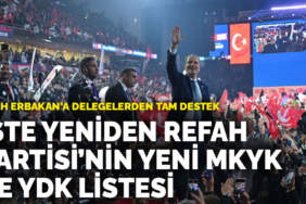 Fatih Erbakan’a delegelerden tam destek: İşte Yeniden Refah Partisi’nin yeni MKYK ve YDK listesi