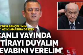 Özel’den Bahçeli’nin ‘TRT’ açıklamasına destek: Canlı yayında iftirayı duyalım, cevabını verelim