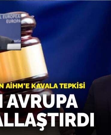 Bakan Fidan’dan AİHM’e Kavala tepkisi: Davayı Avrupa siyasallaştırdı