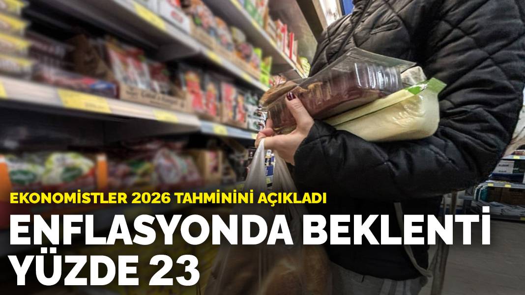 Ekonomistler 2026 tahminini açıkladı